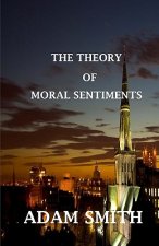 The Theory of Moral Sentiments