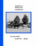 Woodsville, Memory Lane Volume Two