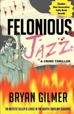 Felonious Jazz
