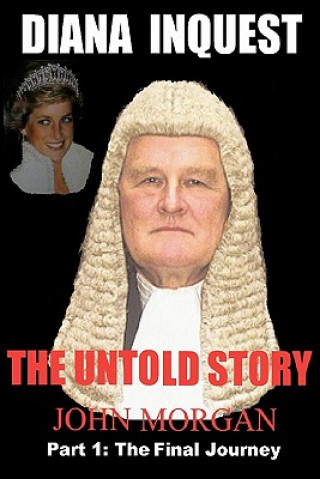 Diana Inquest: How & Why Did Diana Die?
