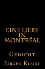 Eine Liebe in Montréal: Gedicht