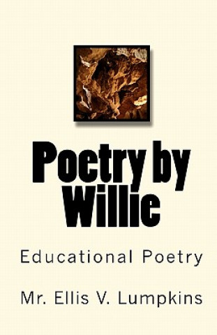 Poetry by Willie: Educational Poetry