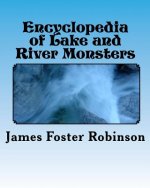 Encyclopedia of Lake and River Monsters
