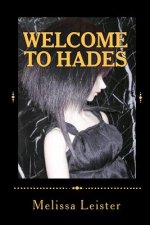 Welcome to Hades: Natasha Carmichael: Book Two
