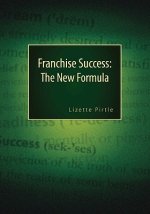 Franchise Success: The New Formula