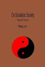 On Socialistic Society (English Version): English Version