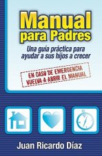 Manual para Padres: En caso de emergencia, vuelva a abrir el manual
