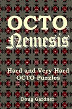 OCTO Nemesis: Hard and Very Hard OCTO Puzzles