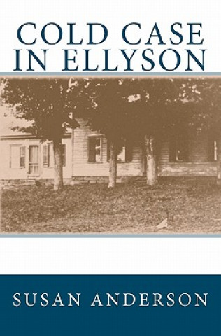 Cold Case in Ellyson