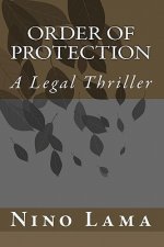 Order of Protection: A Legal Thriller