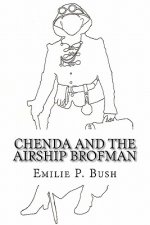 Chenda and the Airship Brofman