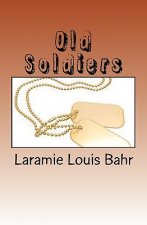 Old Soldiers