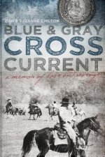 Blue & Gray Cross Current