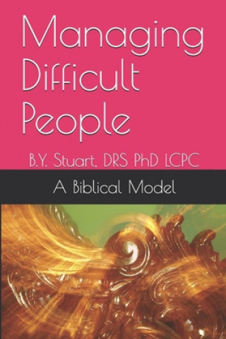Managing Difficult People