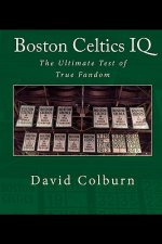 Boston Celtics IQ: The Ultimate Test of True Fandom