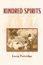 Kindred Spirits: dying to live