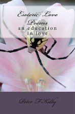 Esoteric Love Poems: an education in love