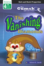 The Gumshoe Archives, Case# 4-3-4109: The Vanishing Diamonds