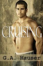 Cruising: Men in Motion Book 2