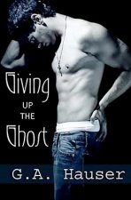 Giving Up the Ghost