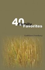 Forty Famiy Favorites