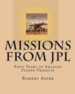 Missions from JPL: Fifty Years of Amazing Flight Projects