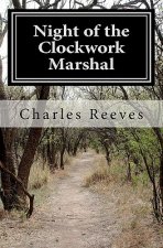 Night of the Clockwork Marshal