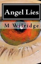 Angel Lies: Deception of the Celestial