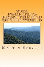 2012: Profiting from the End of the World