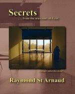 Secrets . . . from the museums of Paris