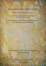 Beauteous Contemplations: Abode of the Venerable Qualities