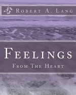 Feelings: From The Heart
