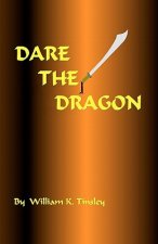 Dare the Dragon