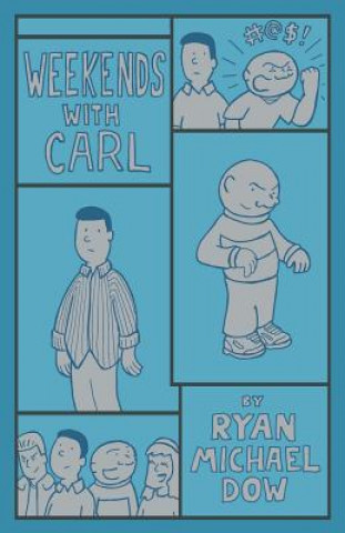 Weekends With Carl