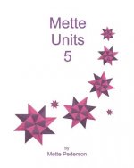Mette Units 5