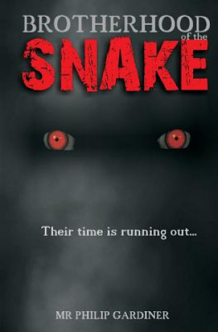Brotherhood of the Snake: Their Time is Running Out