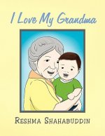 I Love My Grandma