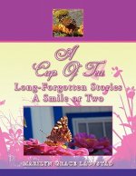 Cup of Tea Long-Forgotten Stories a Smile or Two
