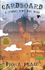 Cardboard: A woman left for dead