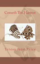 Cometh The Harvest