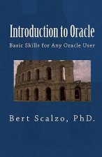 Introduction to Oracle: Basic Skills for Any Oracle User
