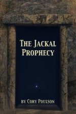 The Jackal Prophecy