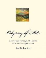 Odyssey of Art: A journey through the mind of a self-taught artist