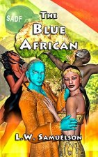 The Blue African: The Benwarian Chronicles