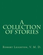 A Collection of Stories