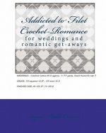 Addicted to Filet Crochet-Romance