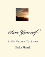 Save Yourself: Bible Verses To Know