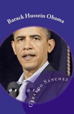 Barack Hussein Obama: Primer A?o de Gobierno