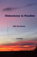 Disharmony in Paradise