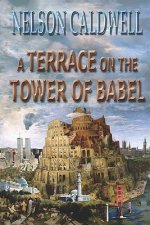A Terrace On The Tower Of Babel